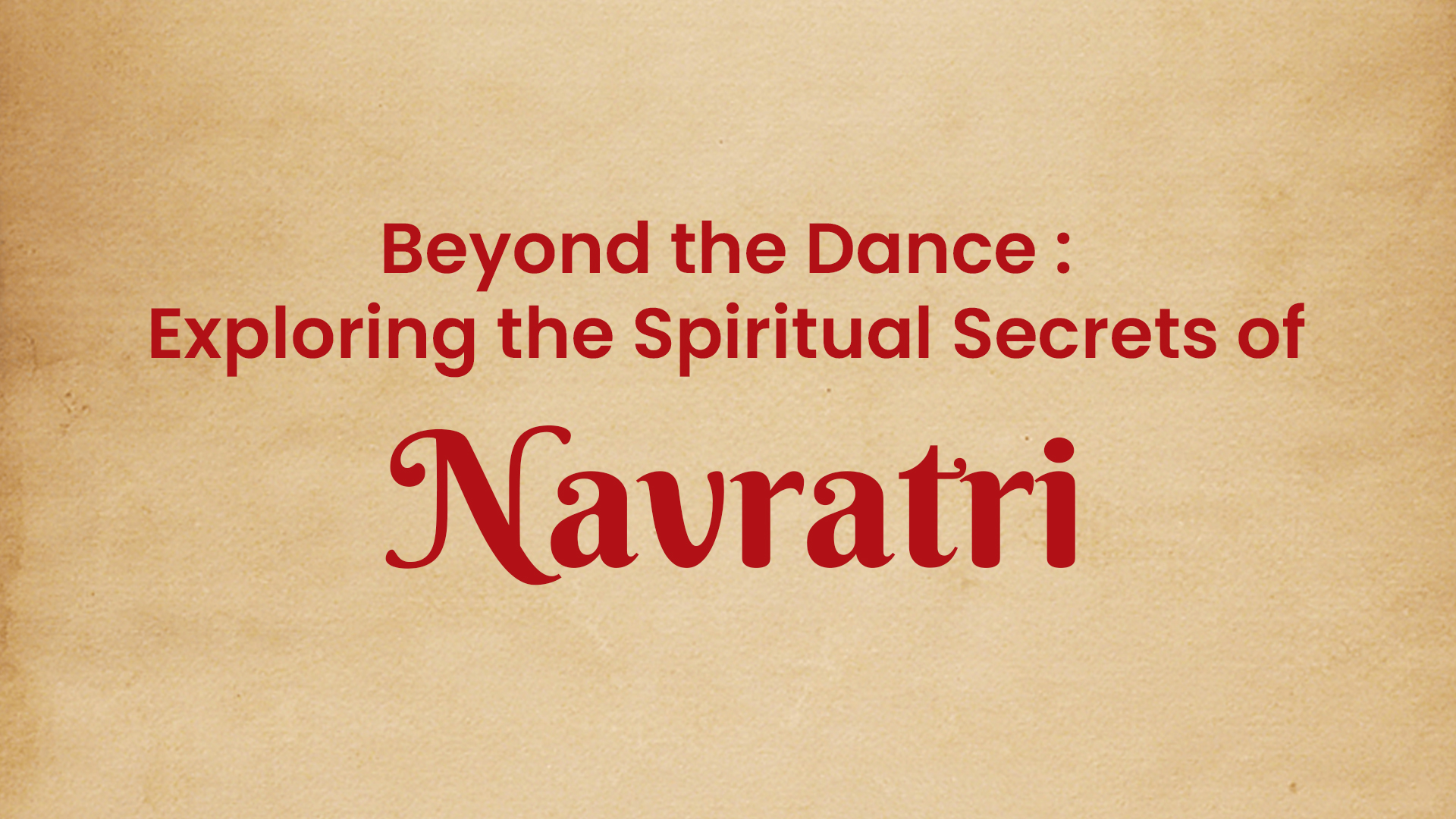 Secrets of Navratri
