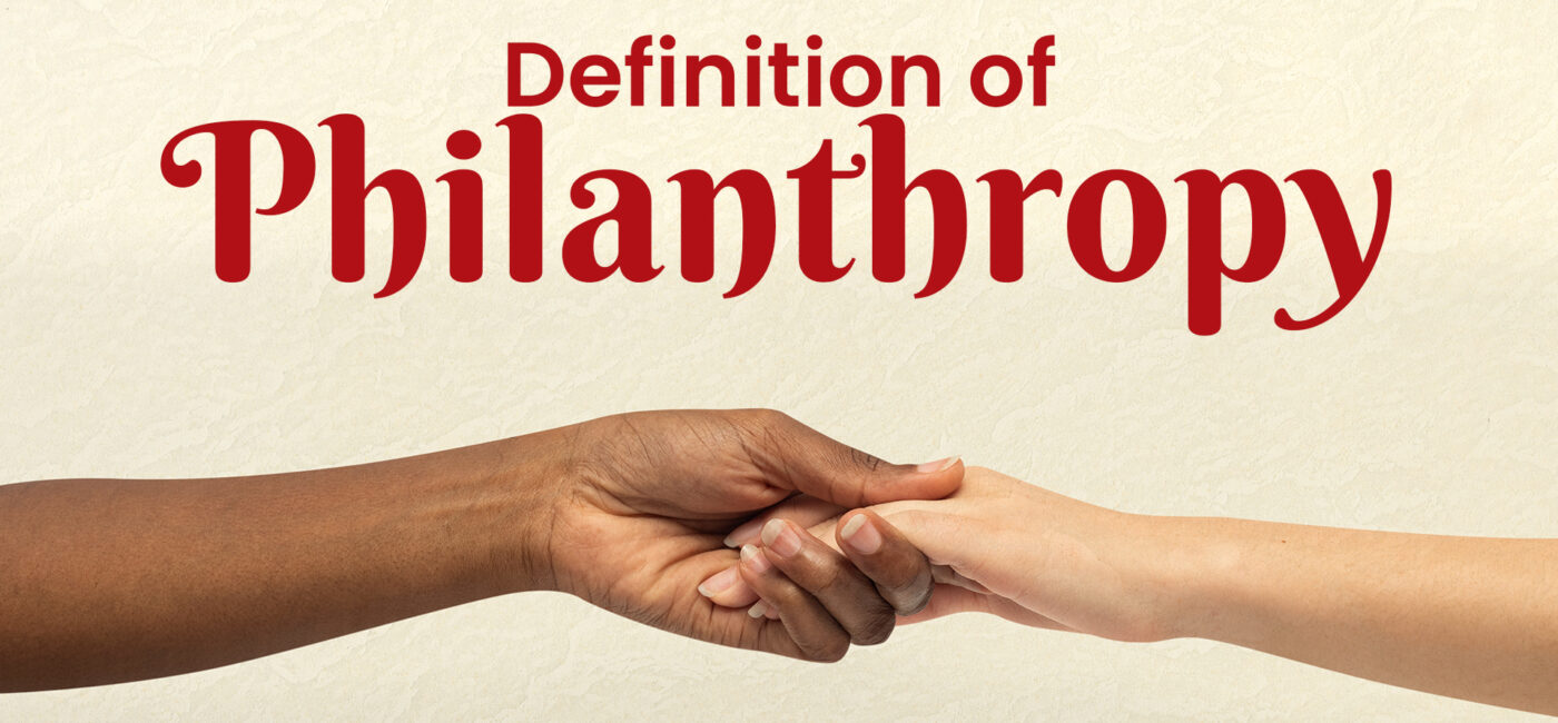 Definition of Philanthropy