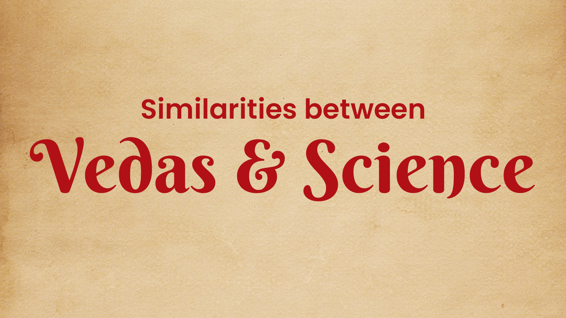 Vedas & Science 