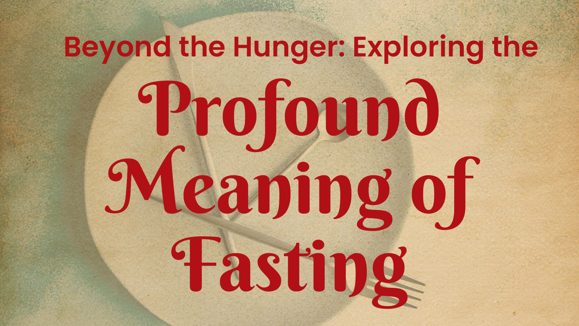 meaning of fasting