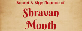 Secret & Significance of Shravan Month