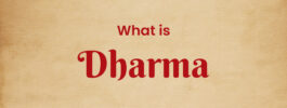 What is Dharma?
